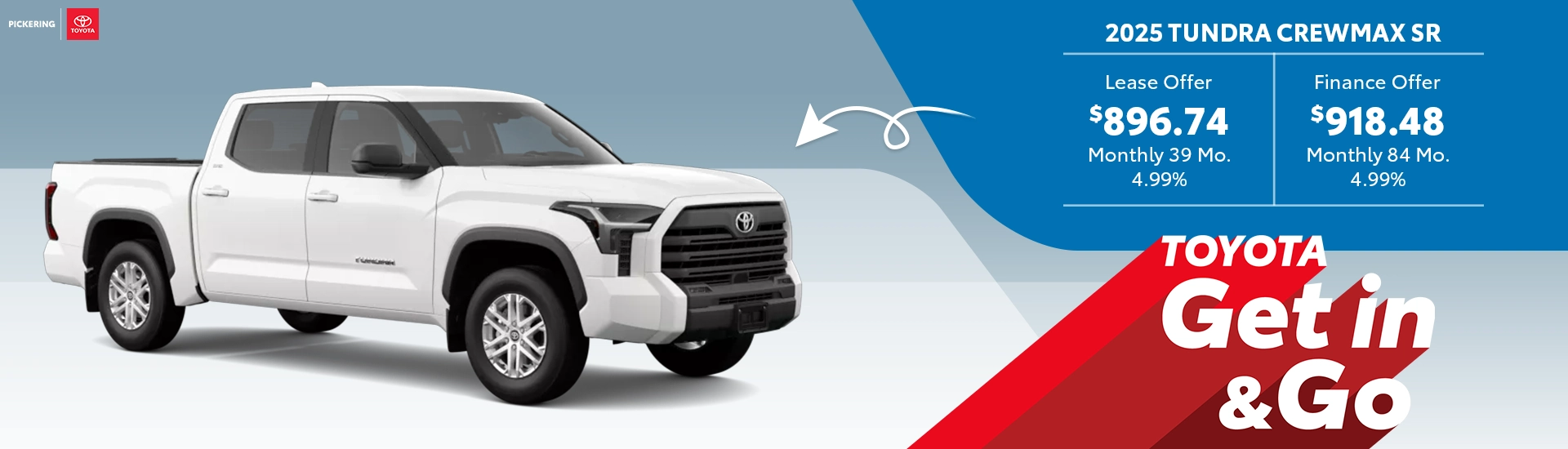 Get in & Go 2025 Toyota Tundra CrewMax SR Deals @ Pickering Toyota