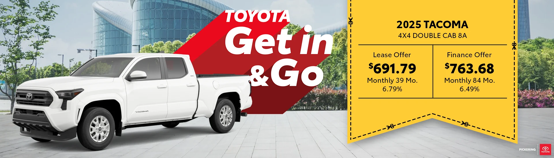 Get in & Go 2025 Toyota Tacoma 4x4 Double Cab 8A Deals @ Pickering Toyota