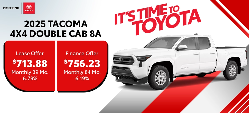 It's Time To Toyota 2025 Tacoma 4x4 Double Cab 8A Deals @ Pickering Toyota