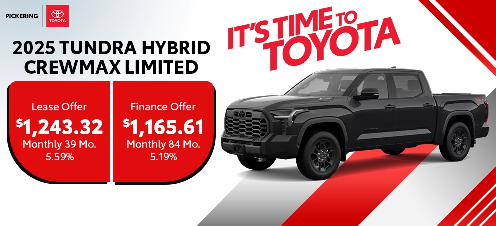 It's Time To Toyota 2025 Tundra Hybrid CrewMax Limited Deals @ Pickering Toyota