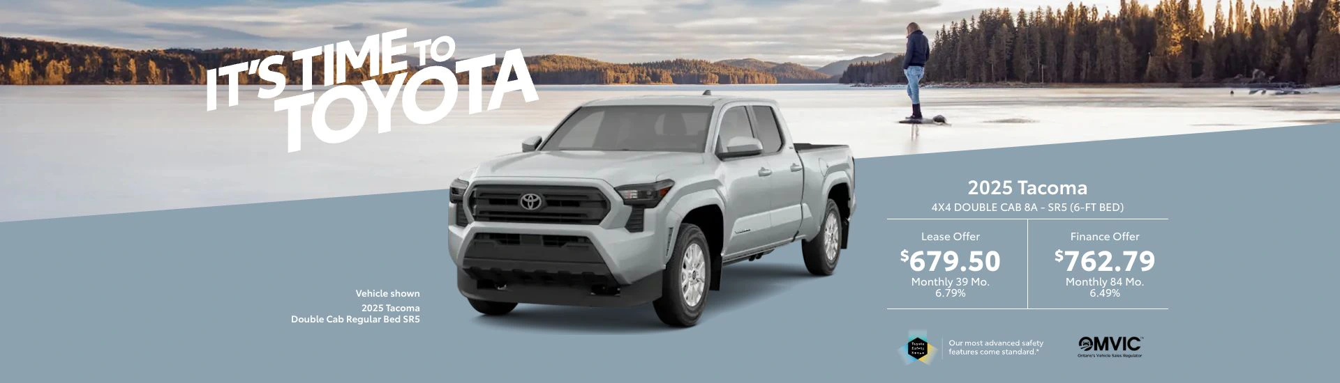 It's time to Toyota 2025 Toyota Tacoma 4X4 Double Cab 8A - SR5 (6-ft Bed) @ Pickering Toyota