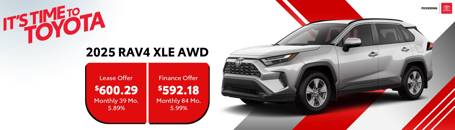 It's Time To Toyota 2025 RAV4 XLE AWD Deals @ Pickering Toyota