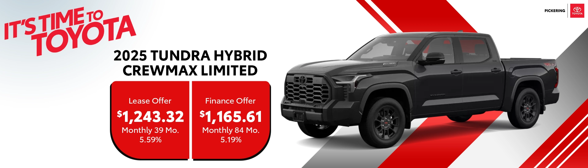 It's Time To Toyota 2025 Tundra Hybrid CrewMax Limited Deals @ Pickering Toyota