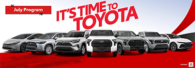 It's Time to Toyota - Toyota Canada's July 2025 Program